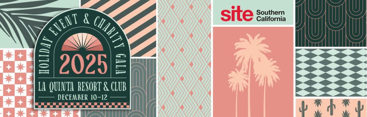 Holiday Event & Charity Gala. La Quinta Resort & Club. December 10-12, 2025. SITE Southern California