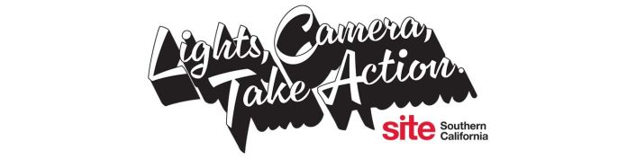 2026 SITE Southern California theme – Lights, Camera, Take Action.