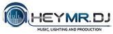 Hey Mr DJ - music, lighting and production